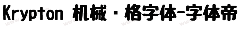 Krypton 机械风格字体字体转换